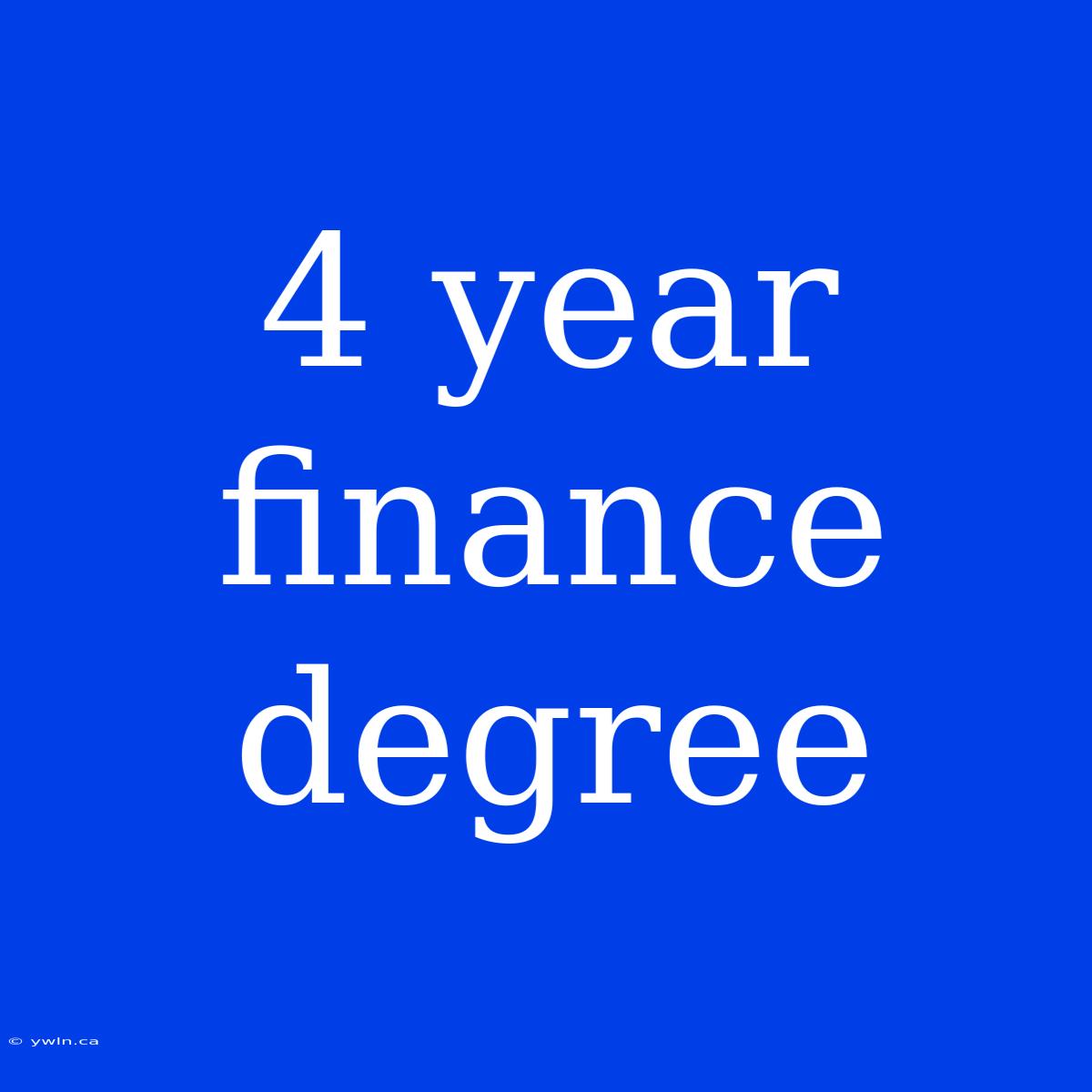 4 Year Finance Degree