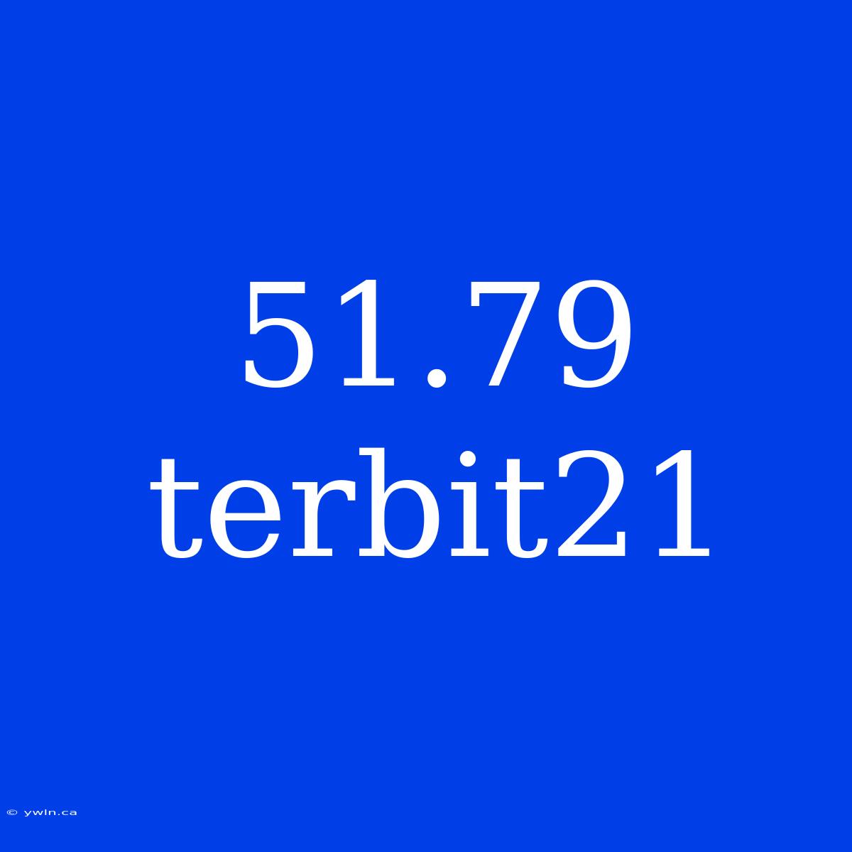 51.79 Terbit21