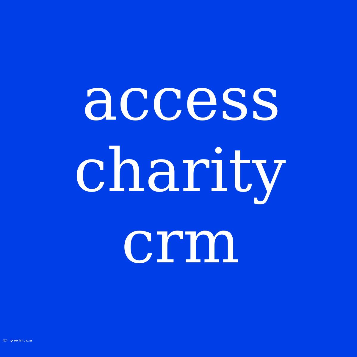 Access Charity Crm