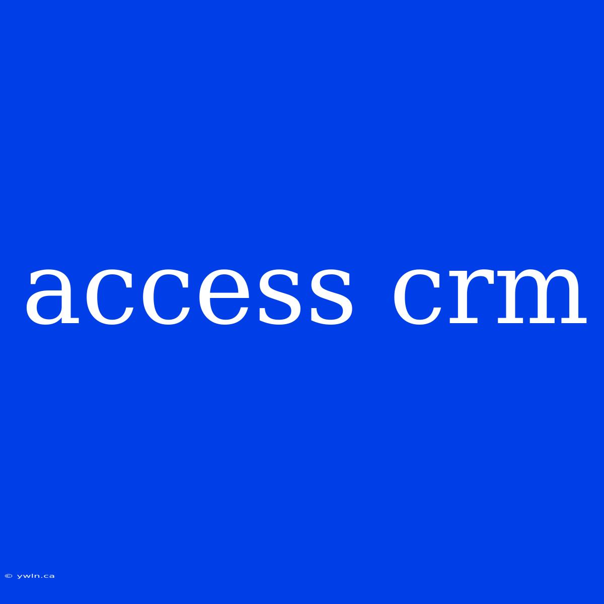 Access Crm