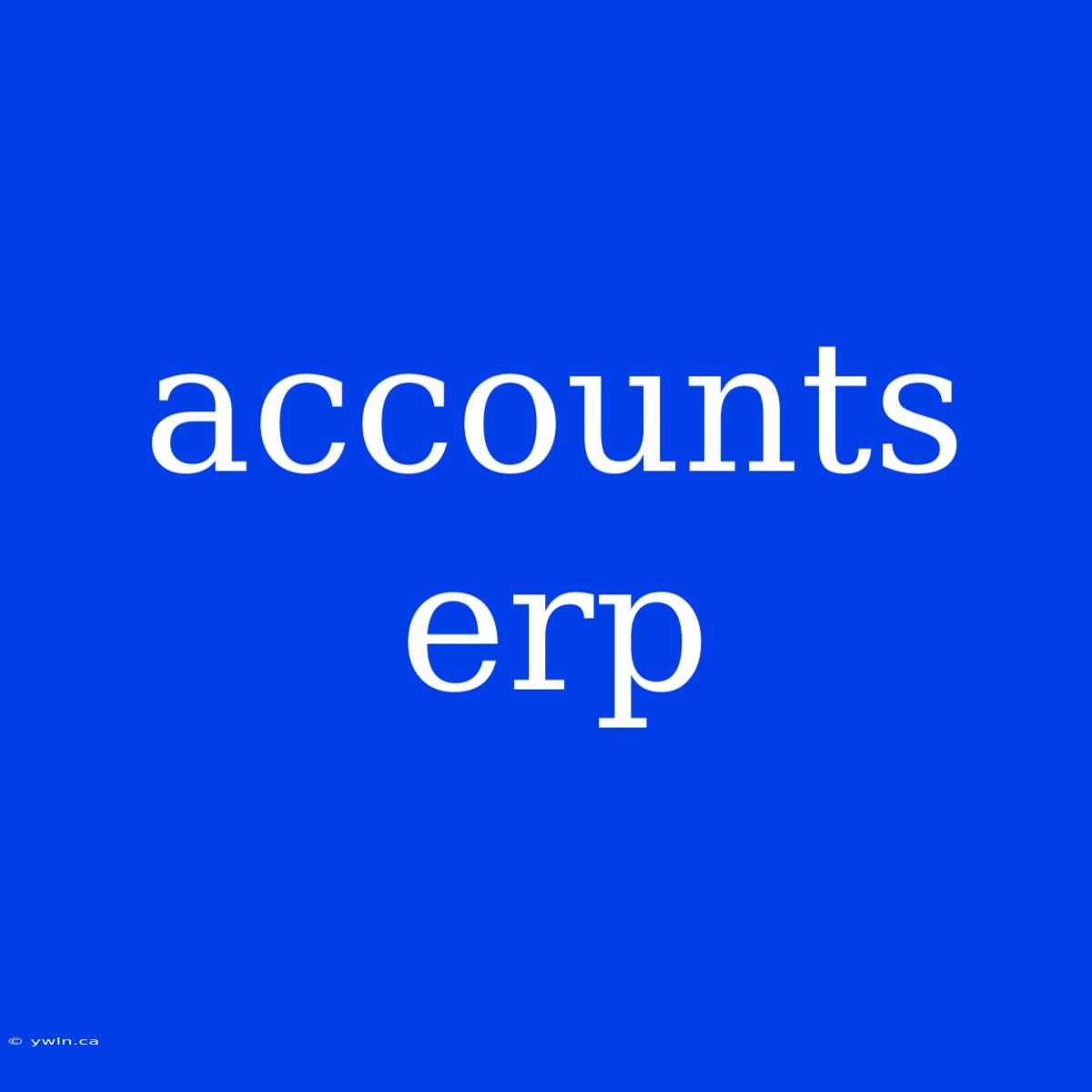 Accounts Erp