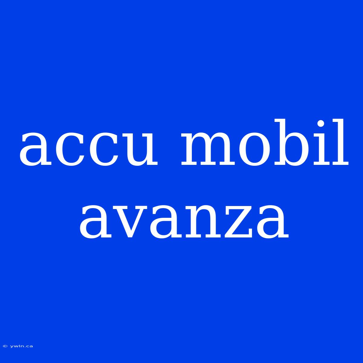 Accu Mobil Avanza