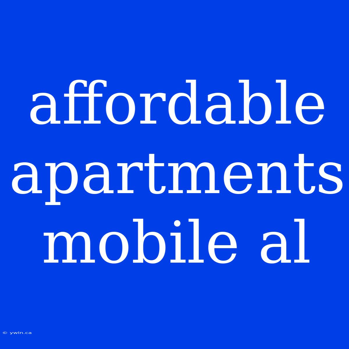 Affordable Apartments Mobile Al