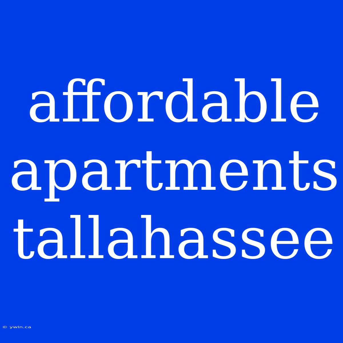 Affordable Apartments Tallahassee