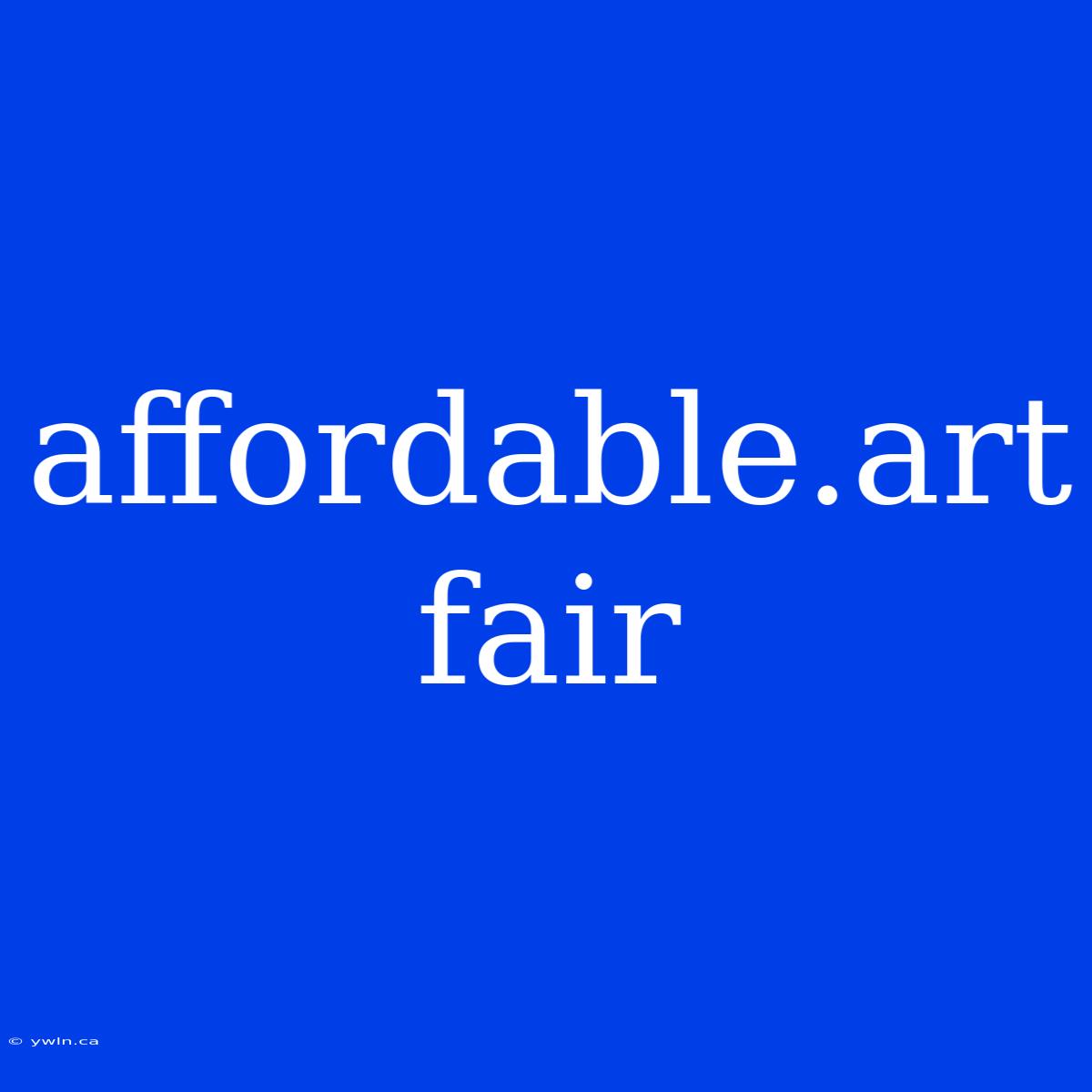 Affordable.art Fair