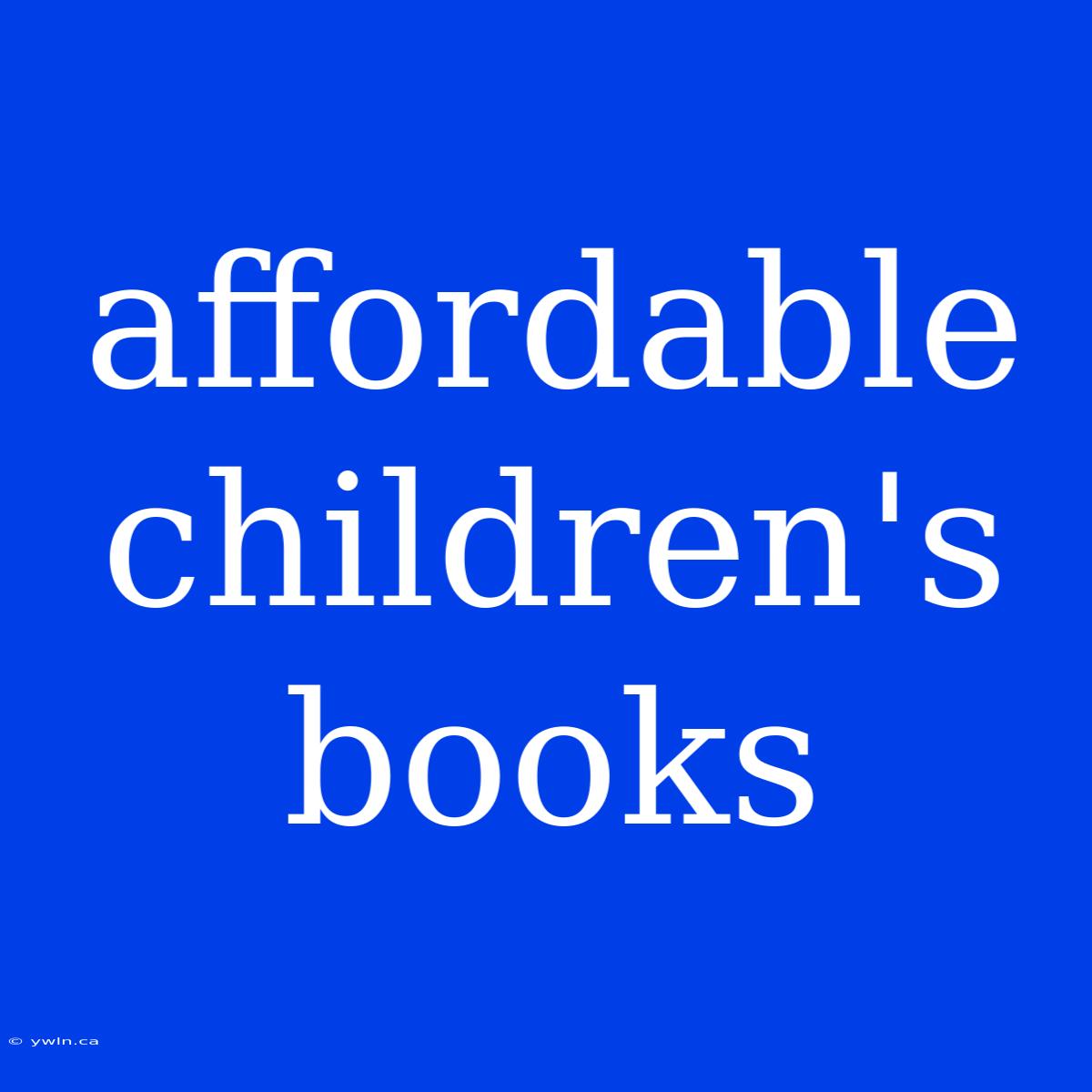 Affordable Children's Books