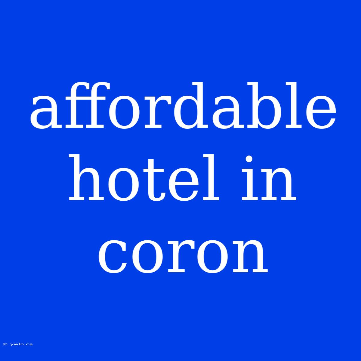 Affordable Hotel In Coron