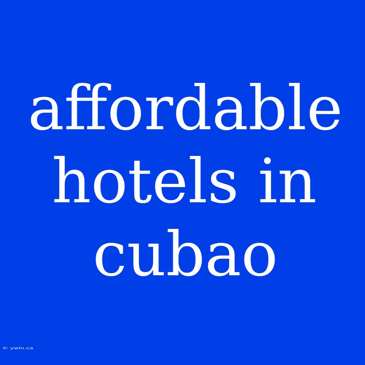 Affordable Hotels In Cubao