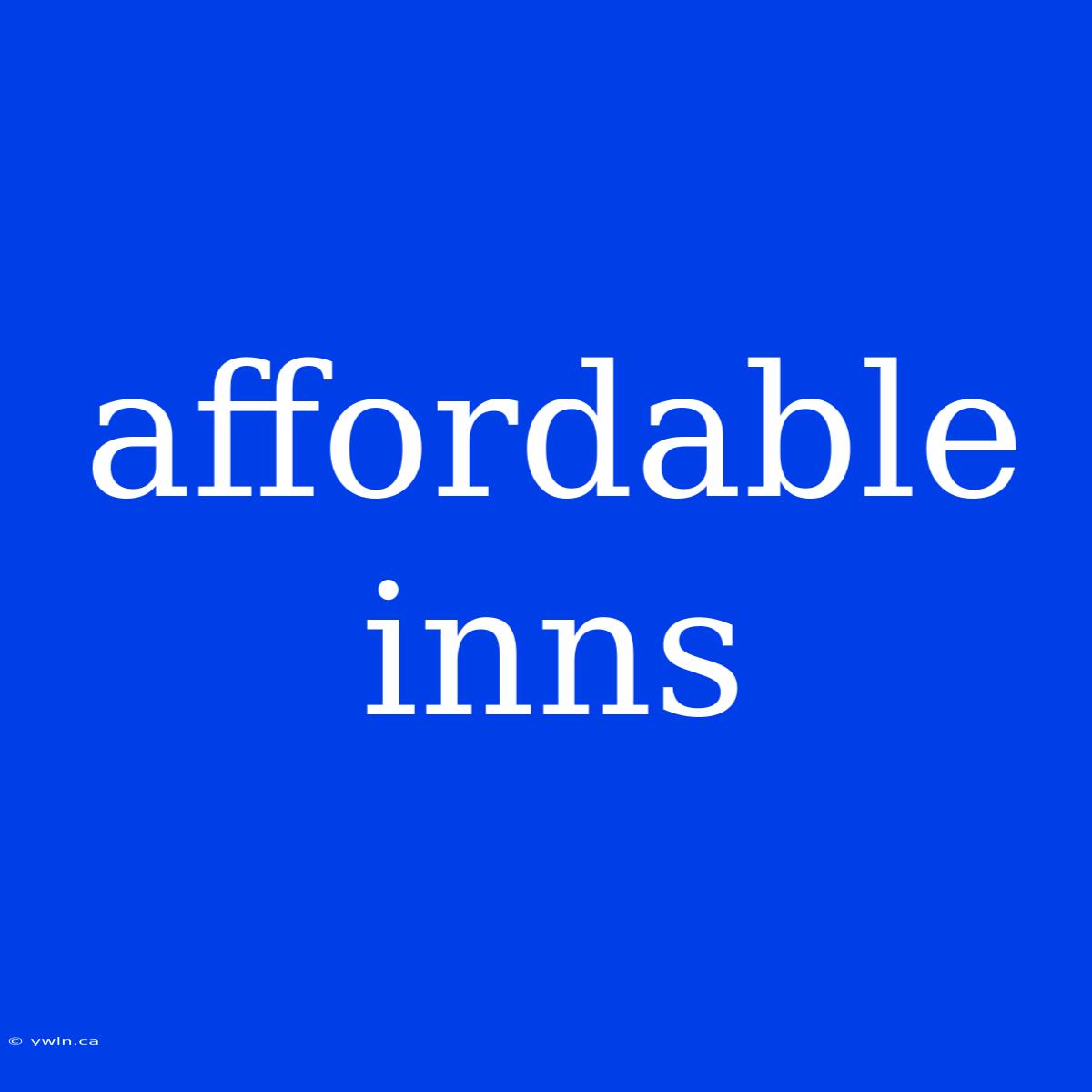 Affordable Inns