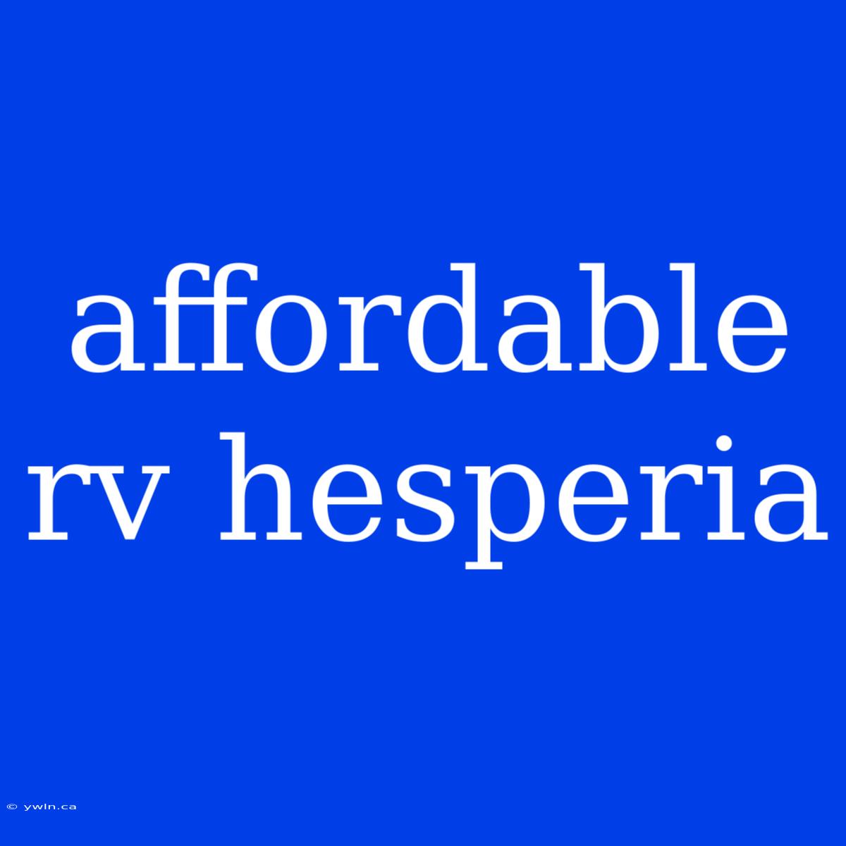 Affordable Rv Hesperia