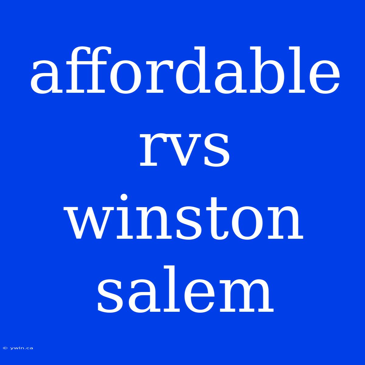 Affordable Rvs Winston Salem