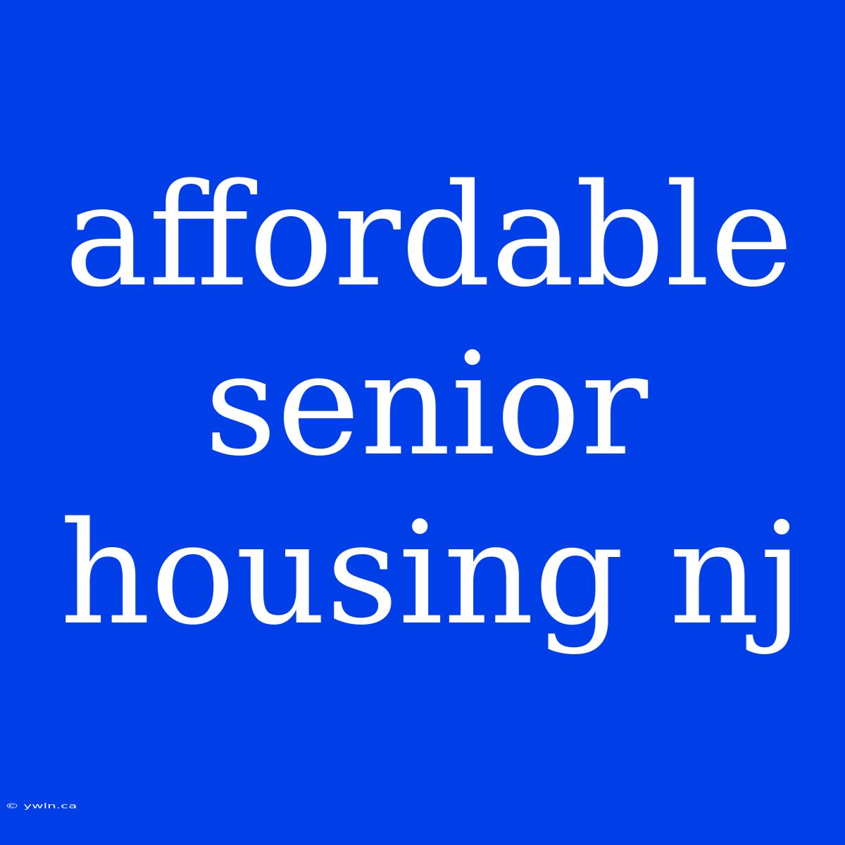 Affordable Senior Housing Nj