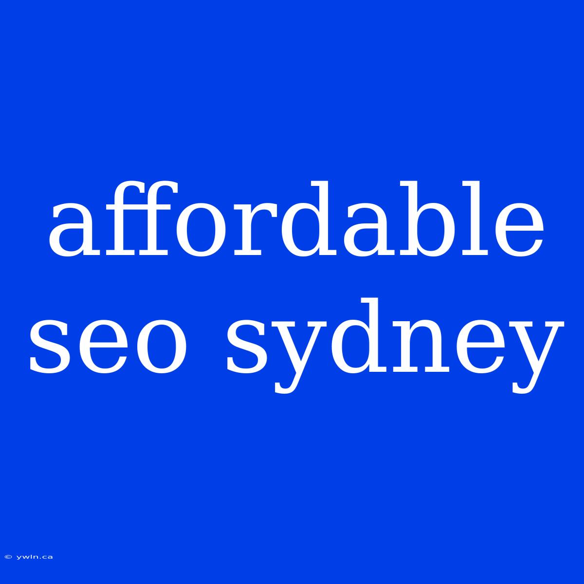 Affordable Seo Sydney