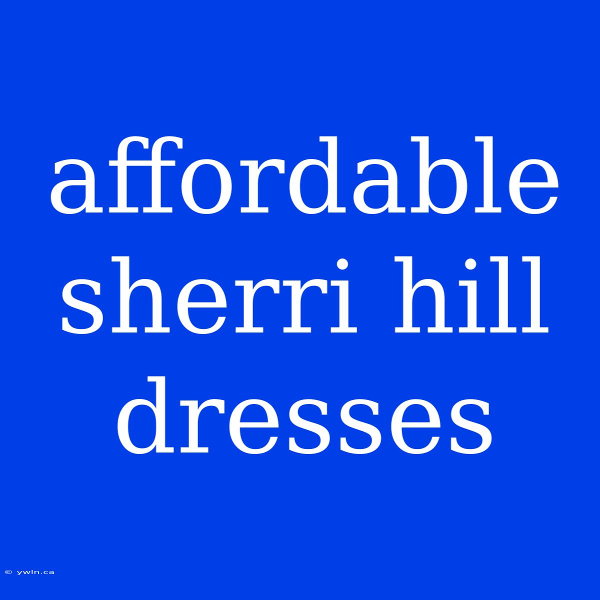 Affordable Sherri Hill Dresses