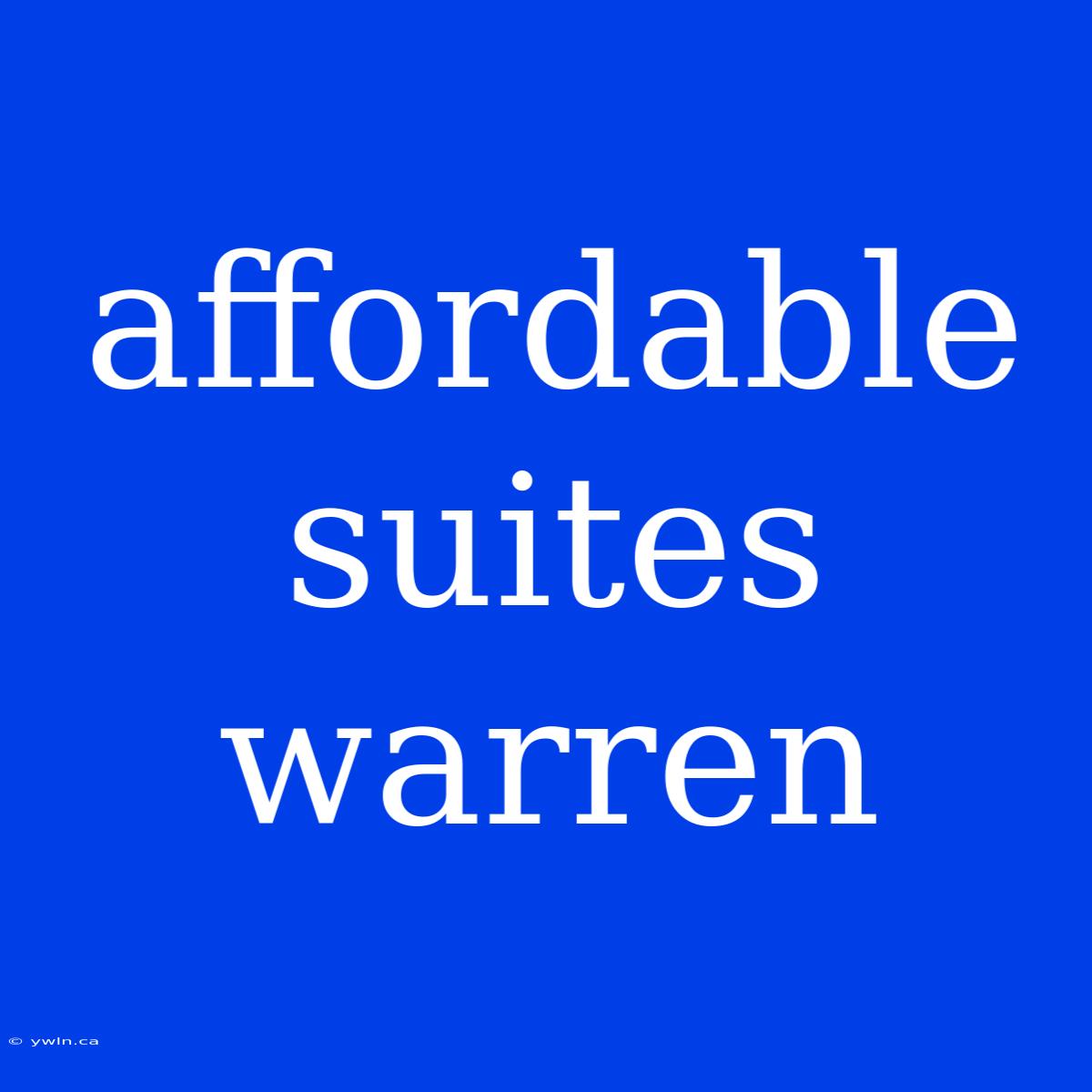 Affordable Suites Warren