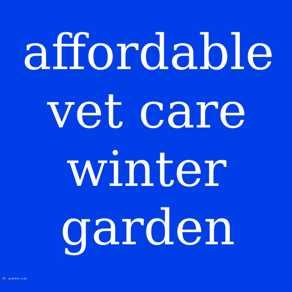 Affordable Vet Care Winter Garden