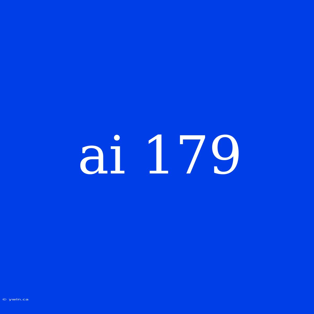 Ai 179