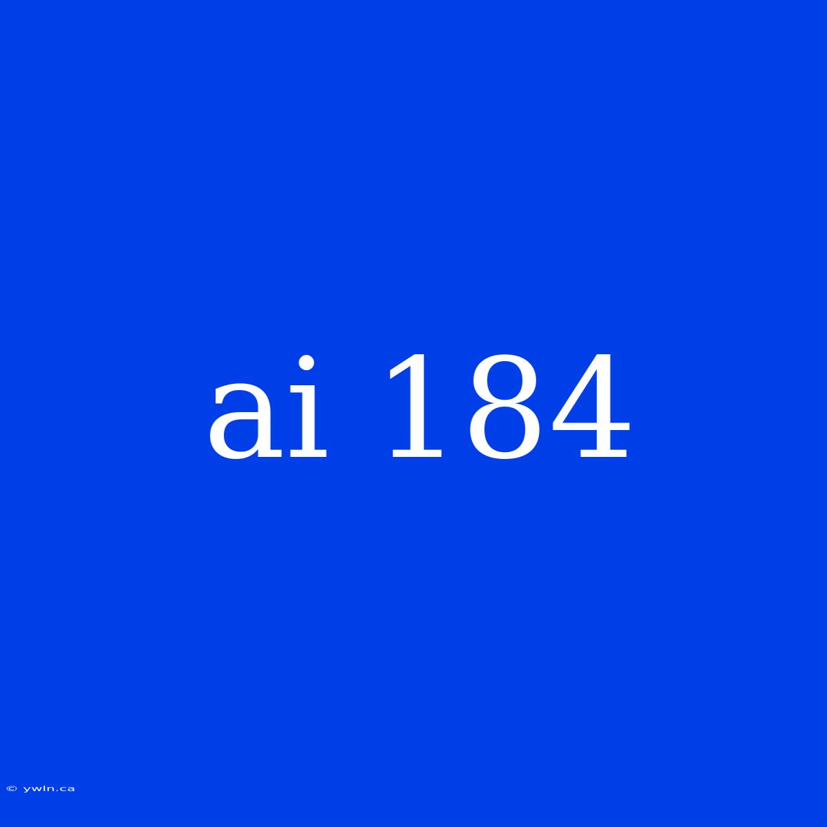 Ai 184