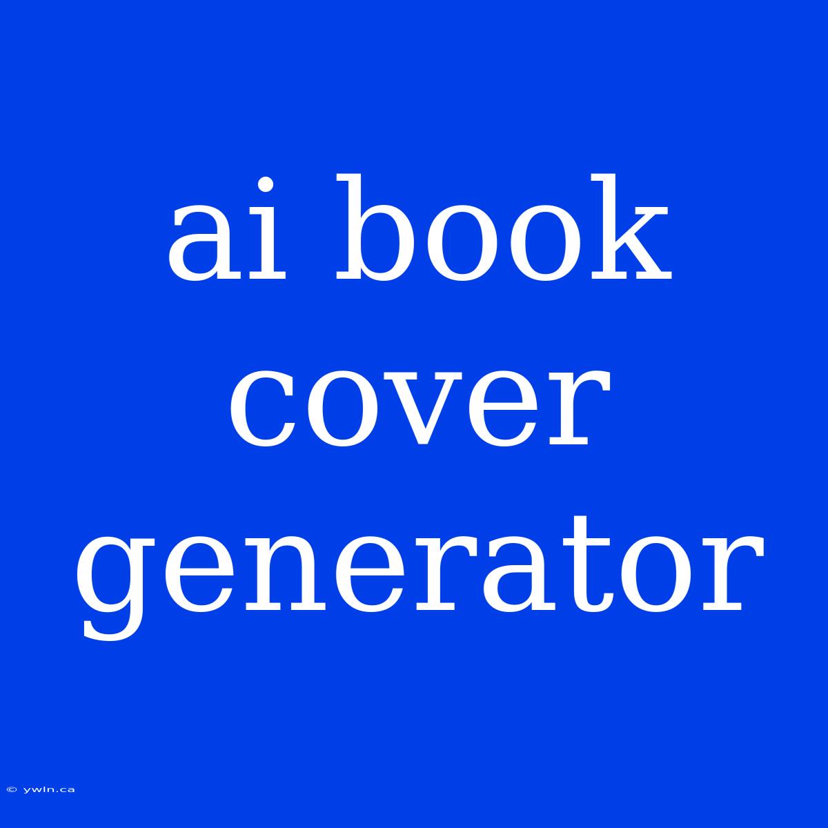 Ai Book Cover Generator