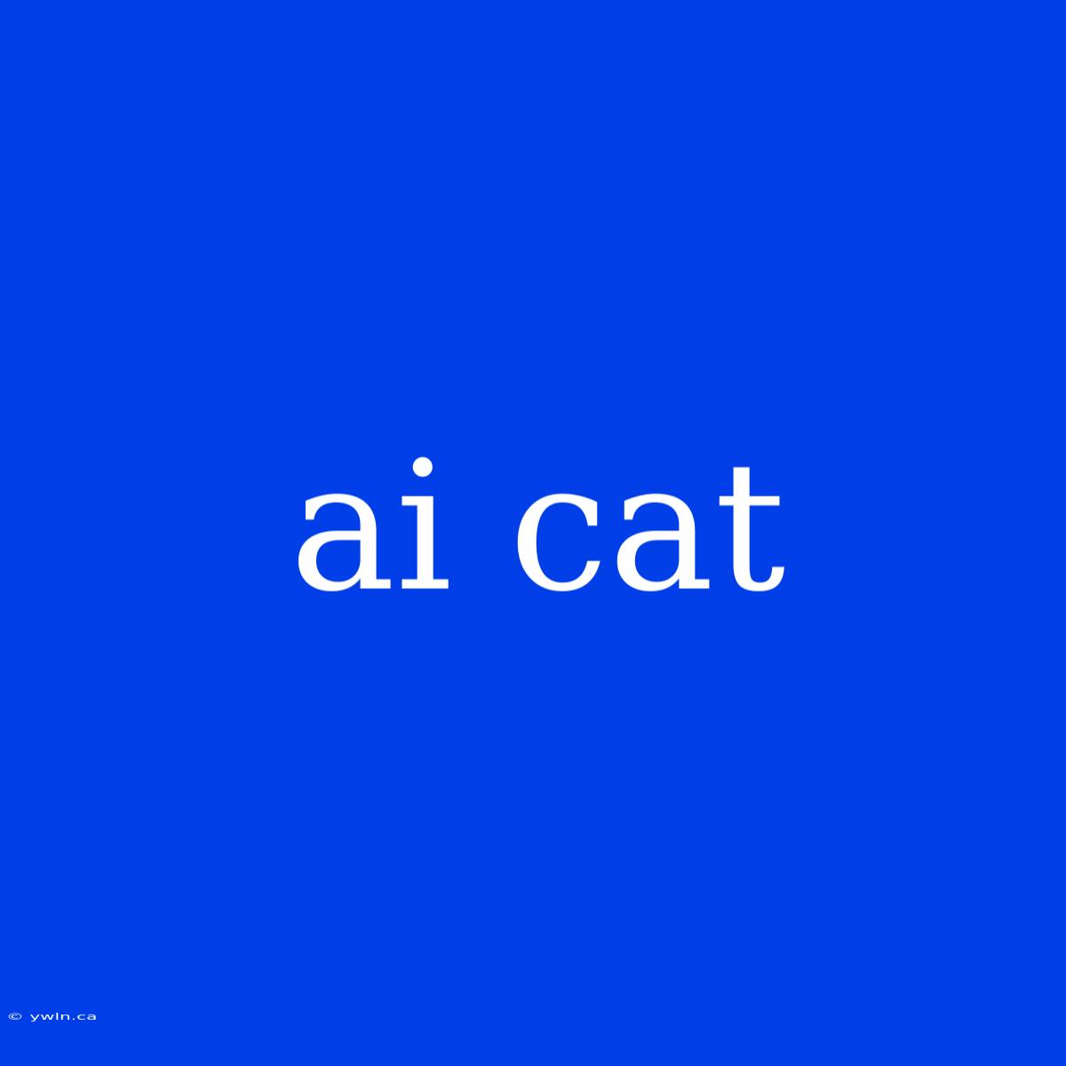 Ai Cat