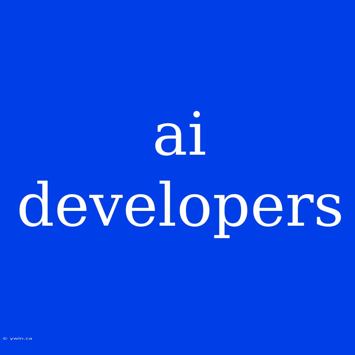 Ai Developers