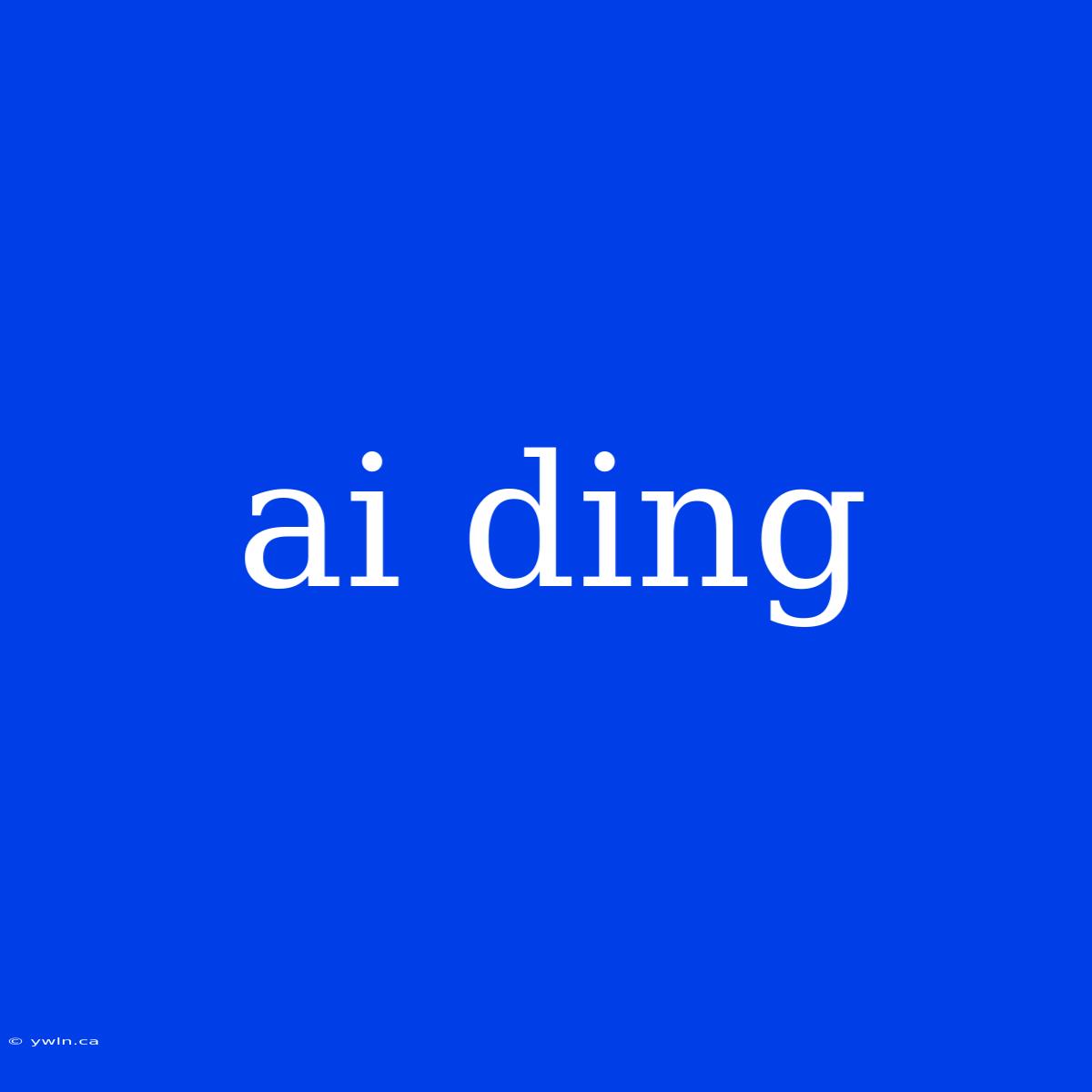 Ai Ding