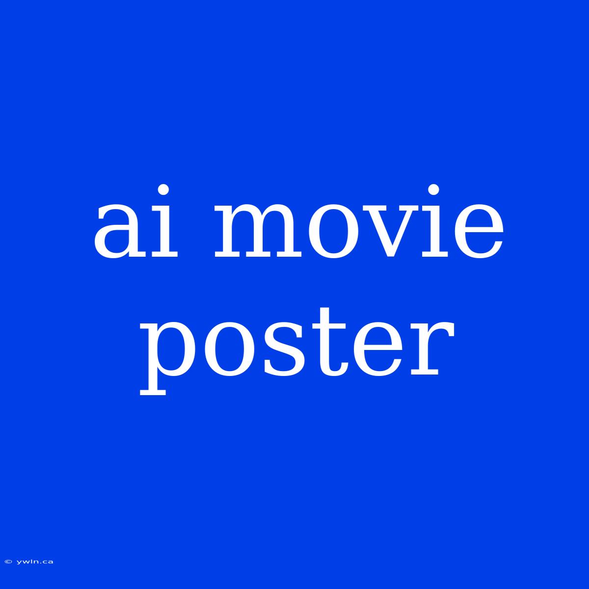 Ai Movie Poster