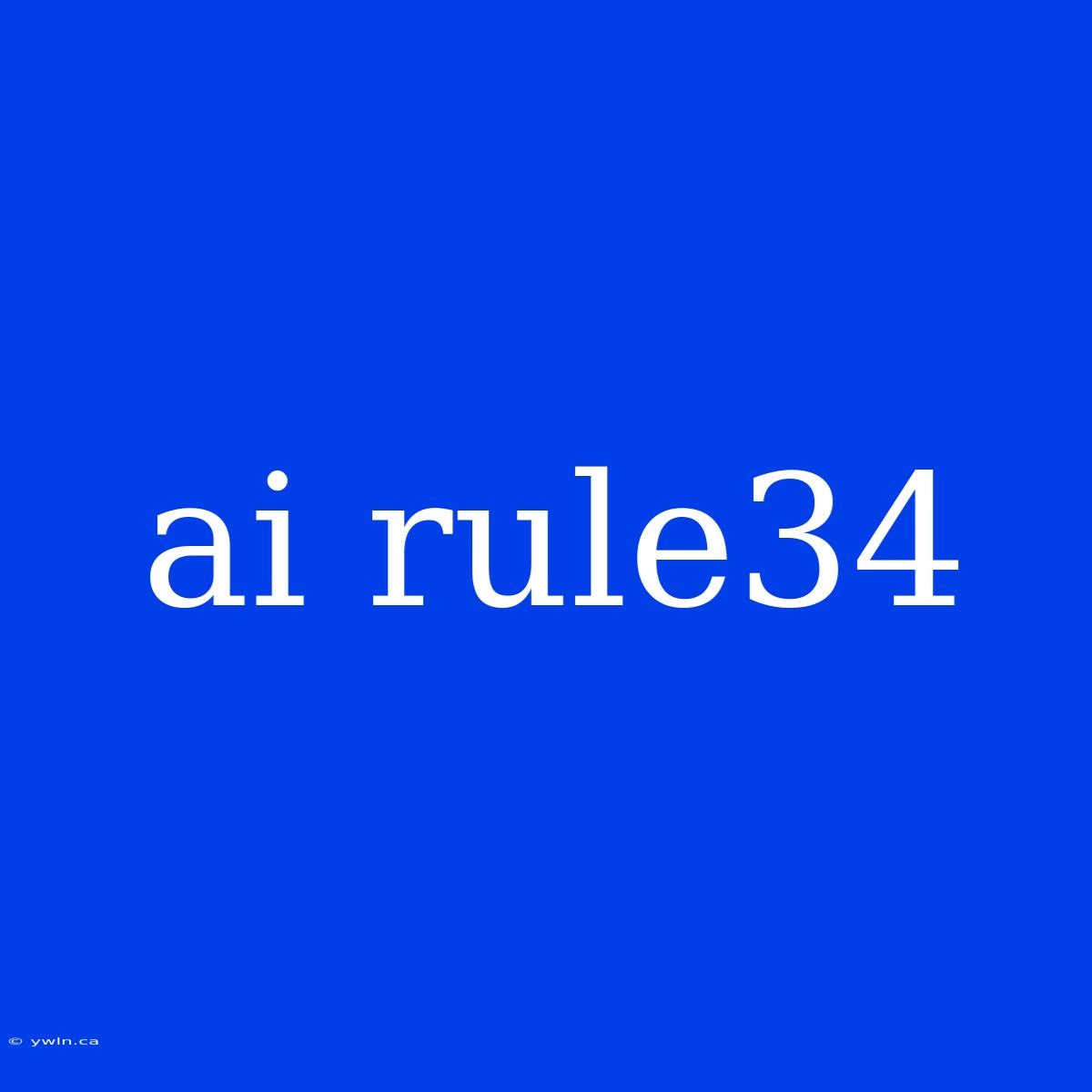 Ai Rule34