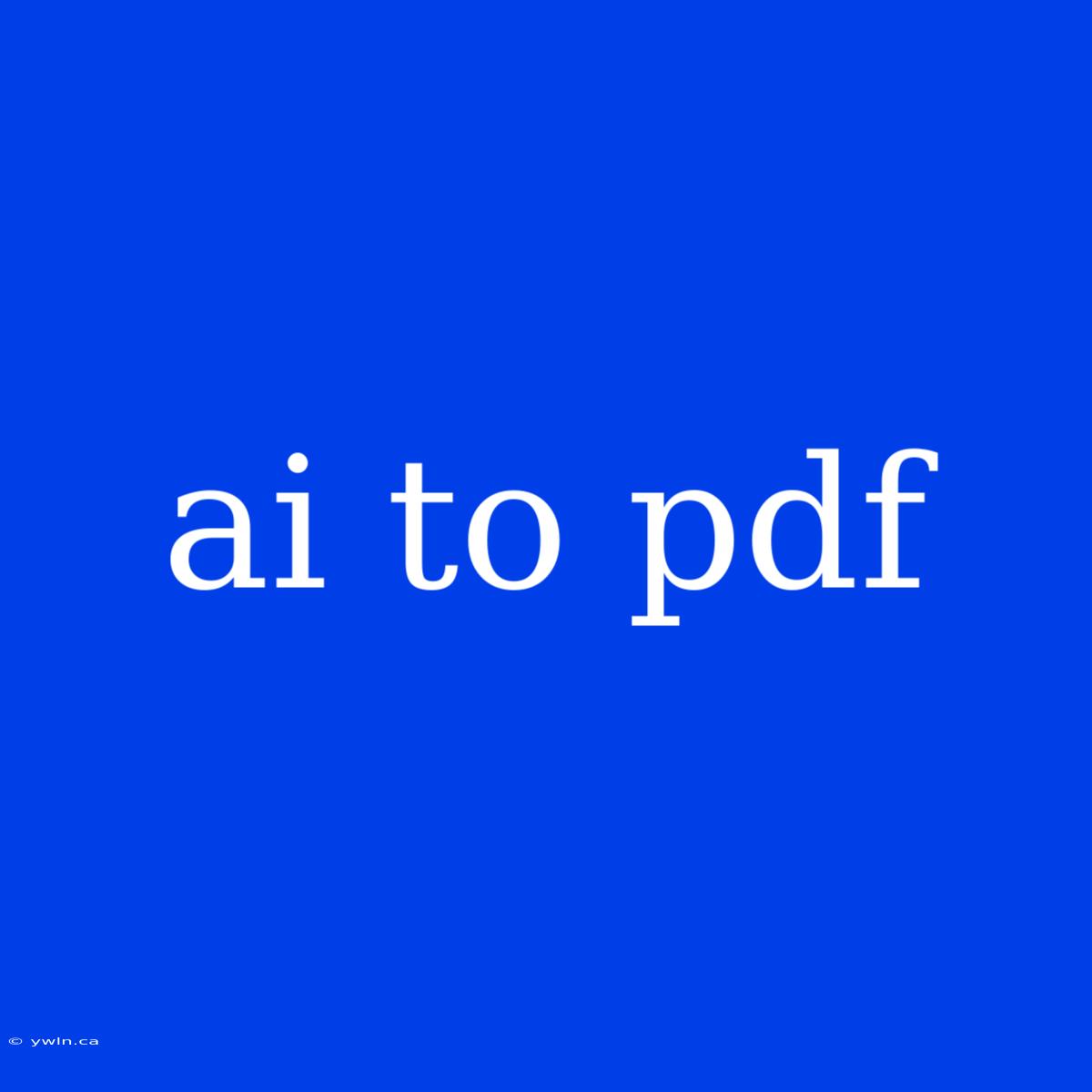 Ai To Pdf