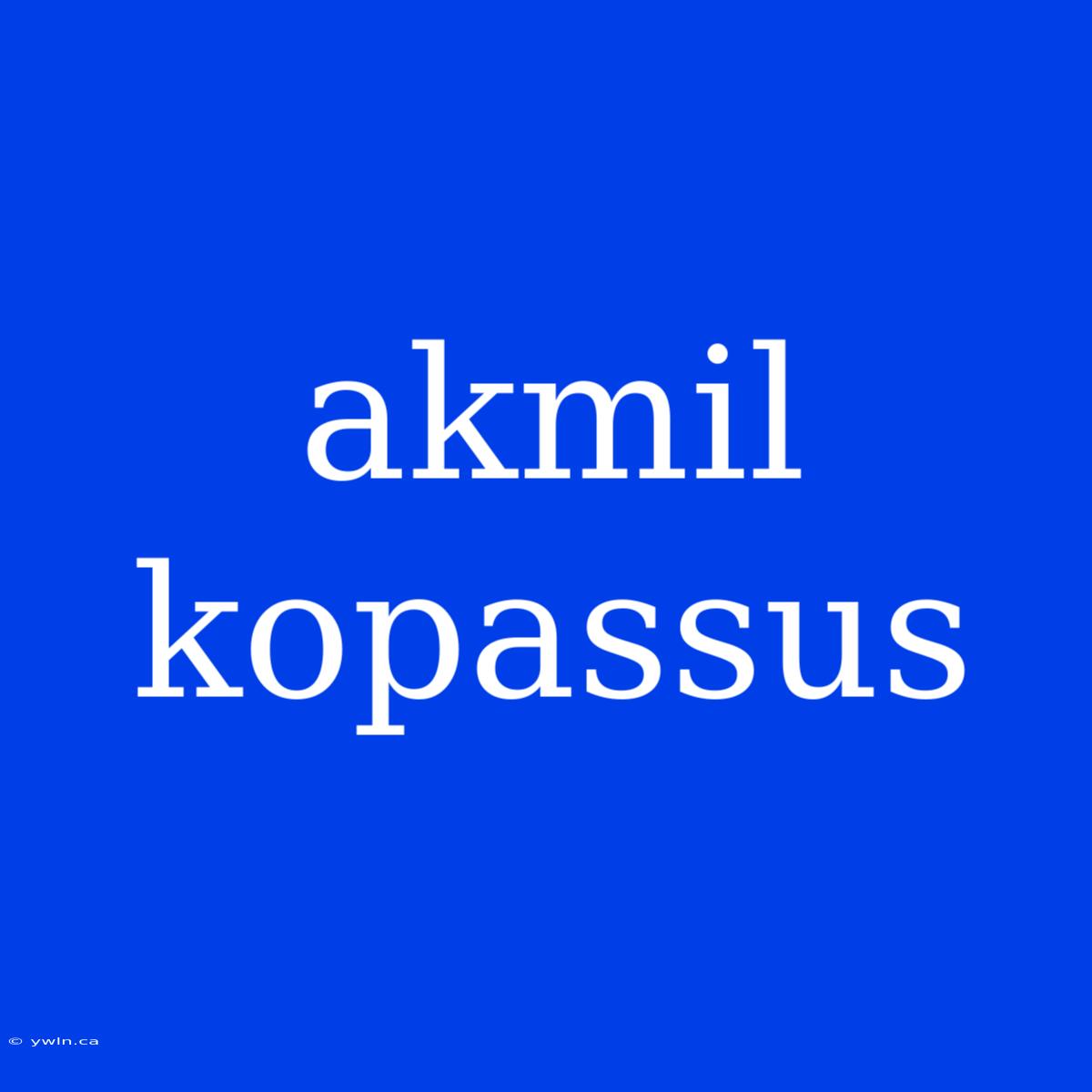 Akmil Kopassus