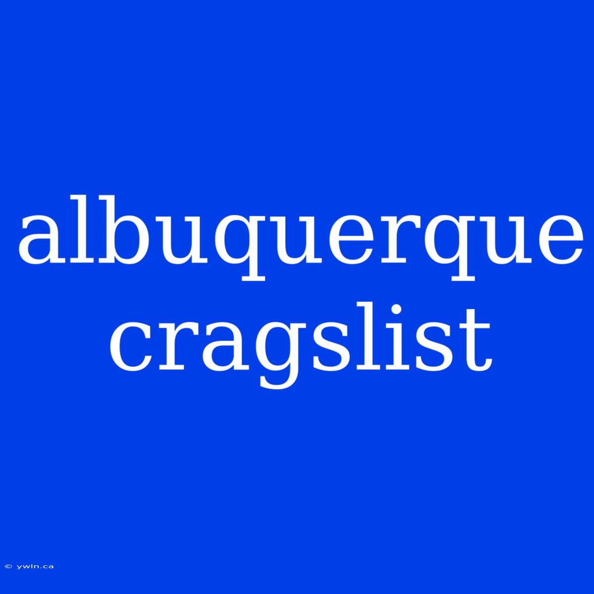 Albuquerque Cragslist