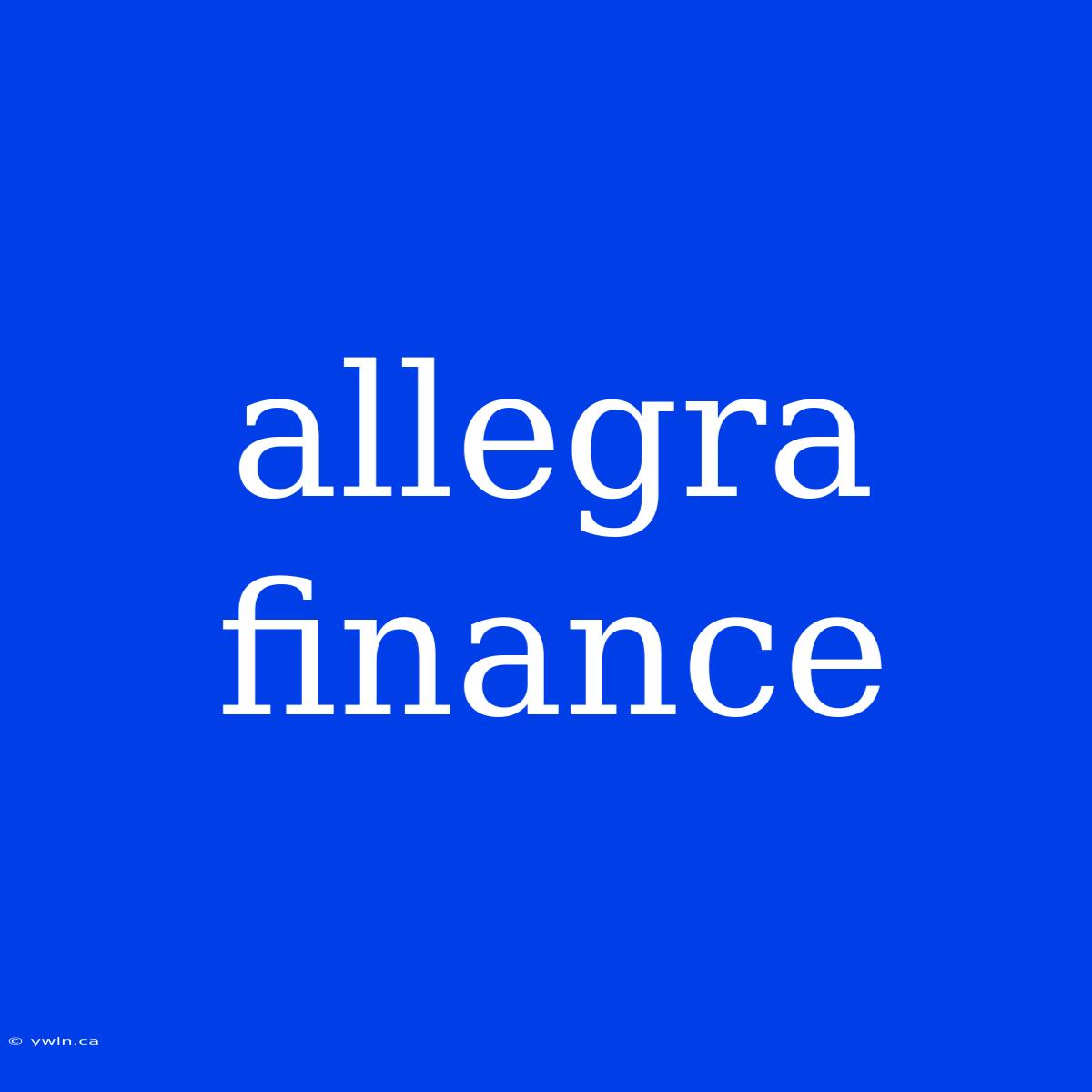 Allegra Finance