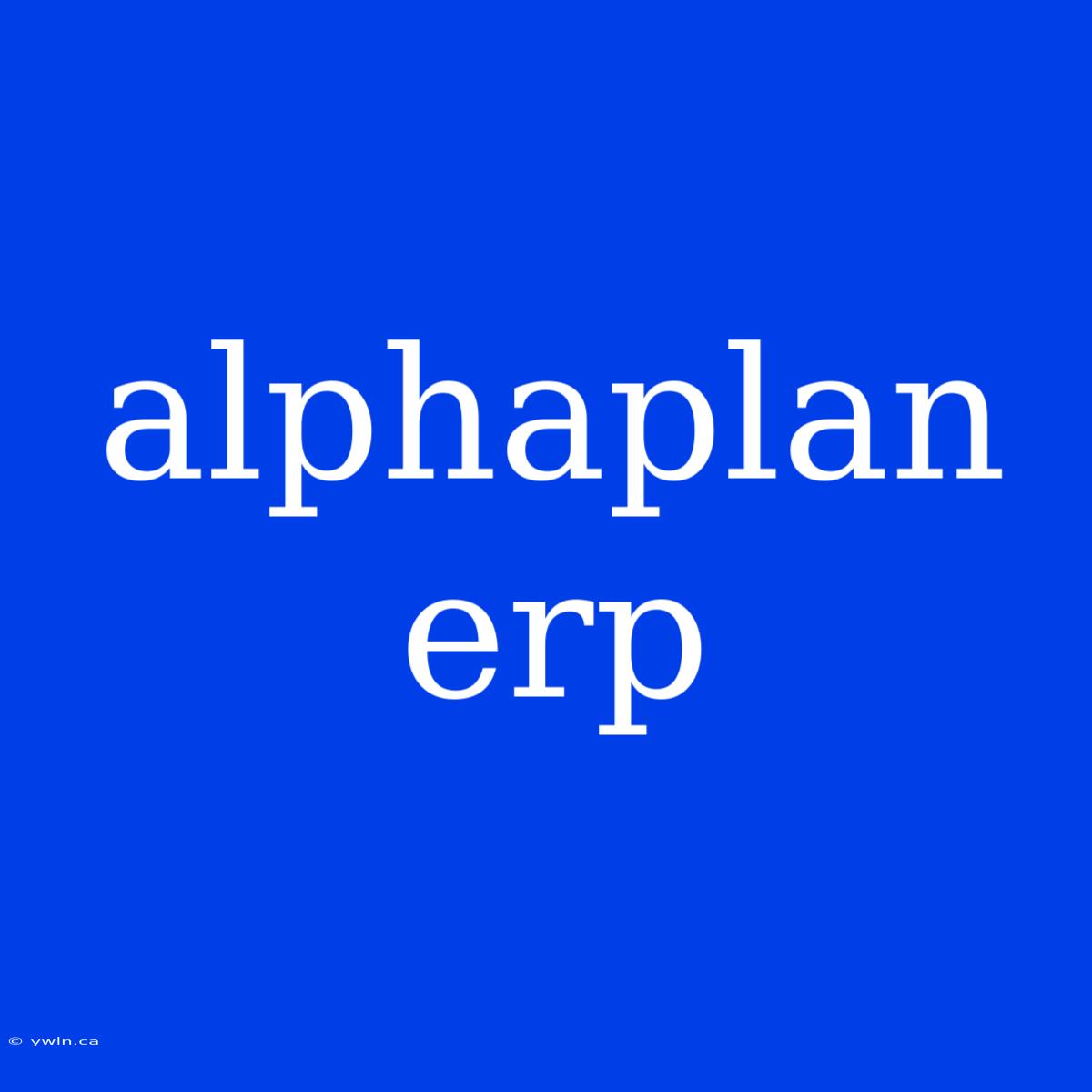 Alphaplan Erp