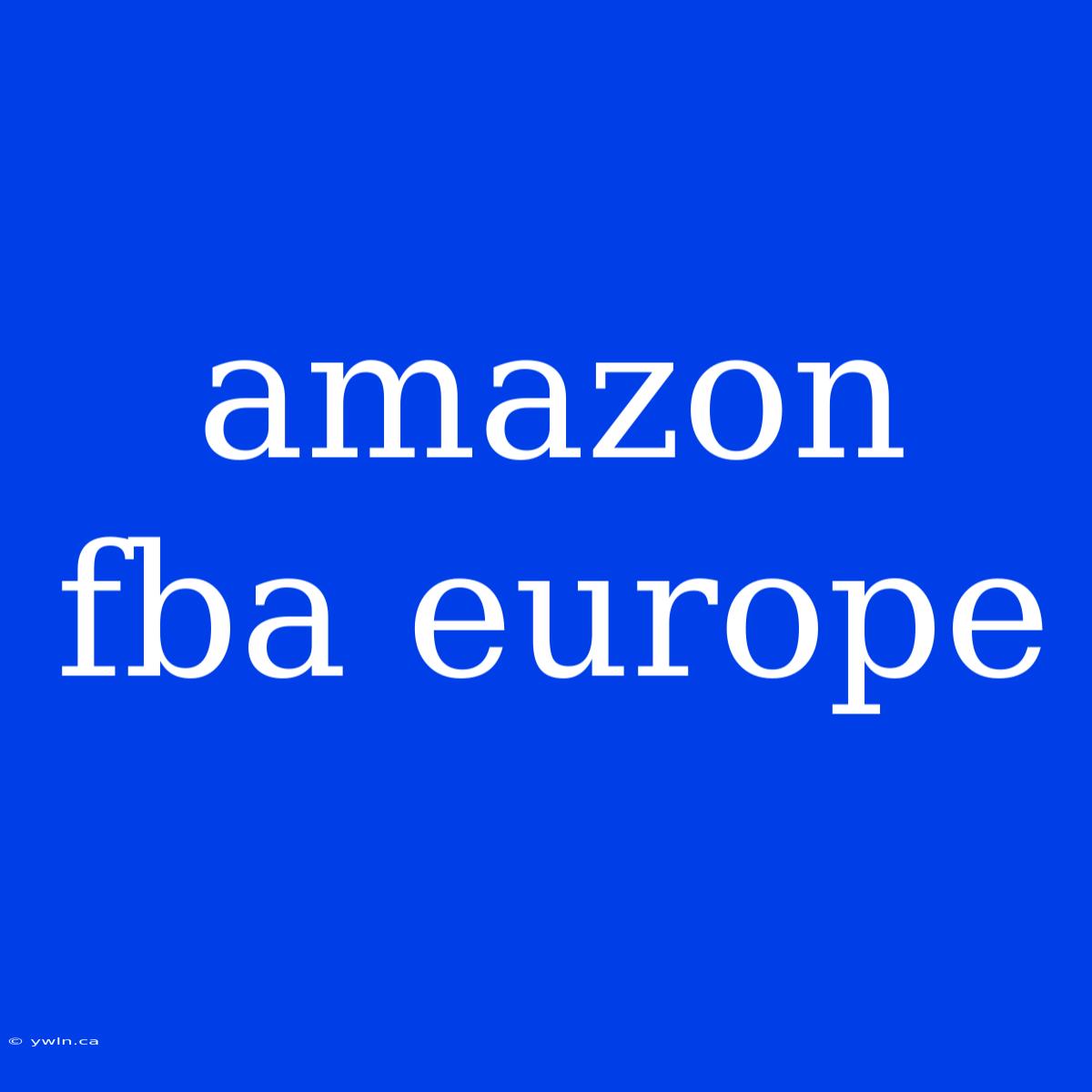 Amazon Fba Europe