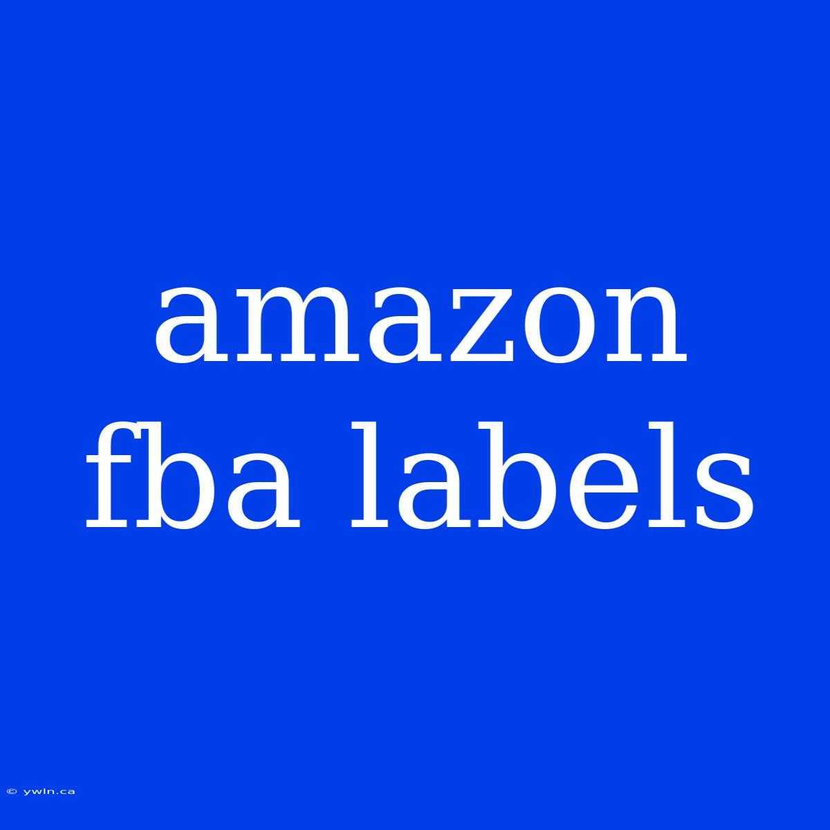 Amazon Fba Labels