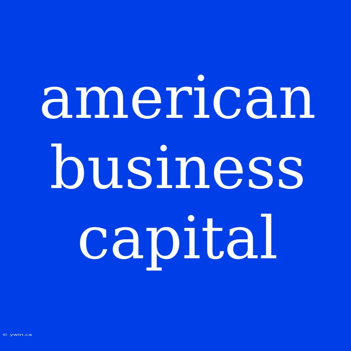 American Business Capital