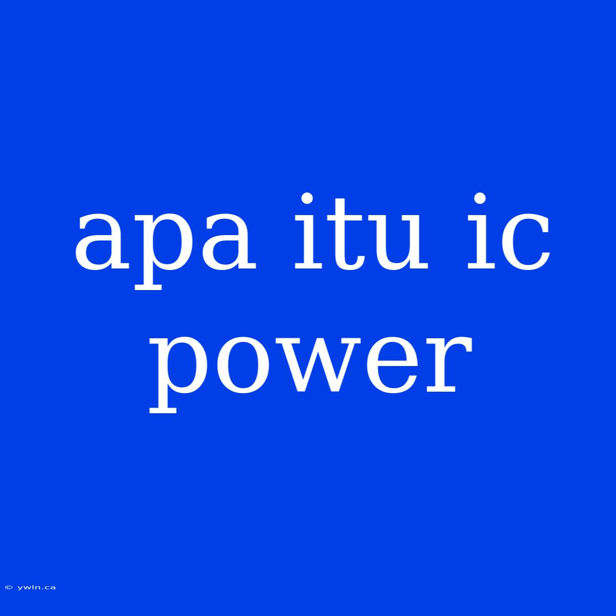 Apa Itu Ic Power