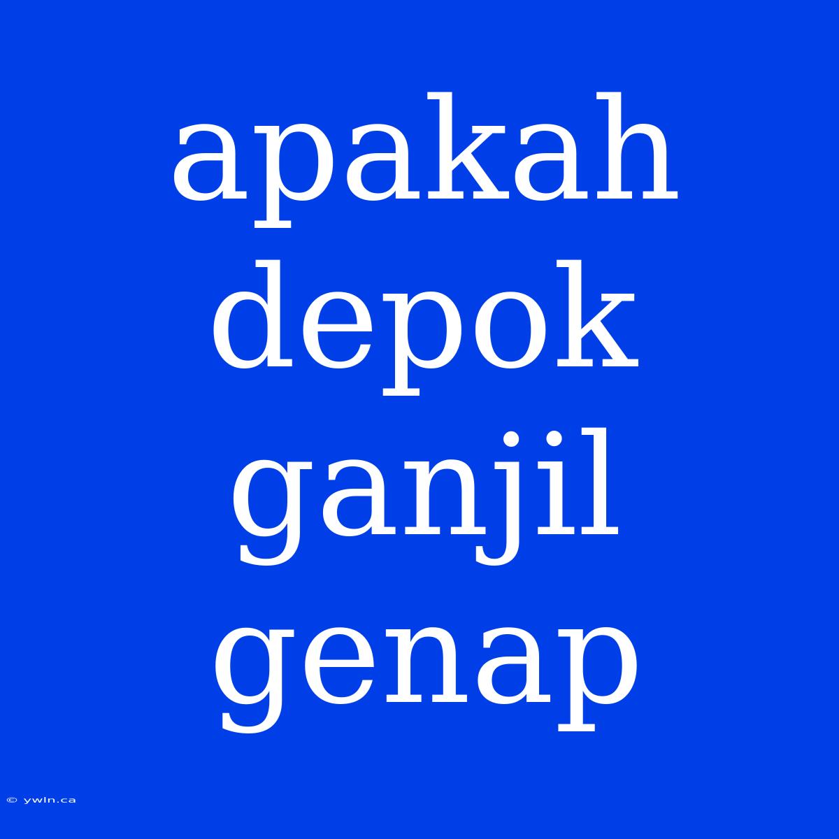 Apakah Depok Ganjil Genap