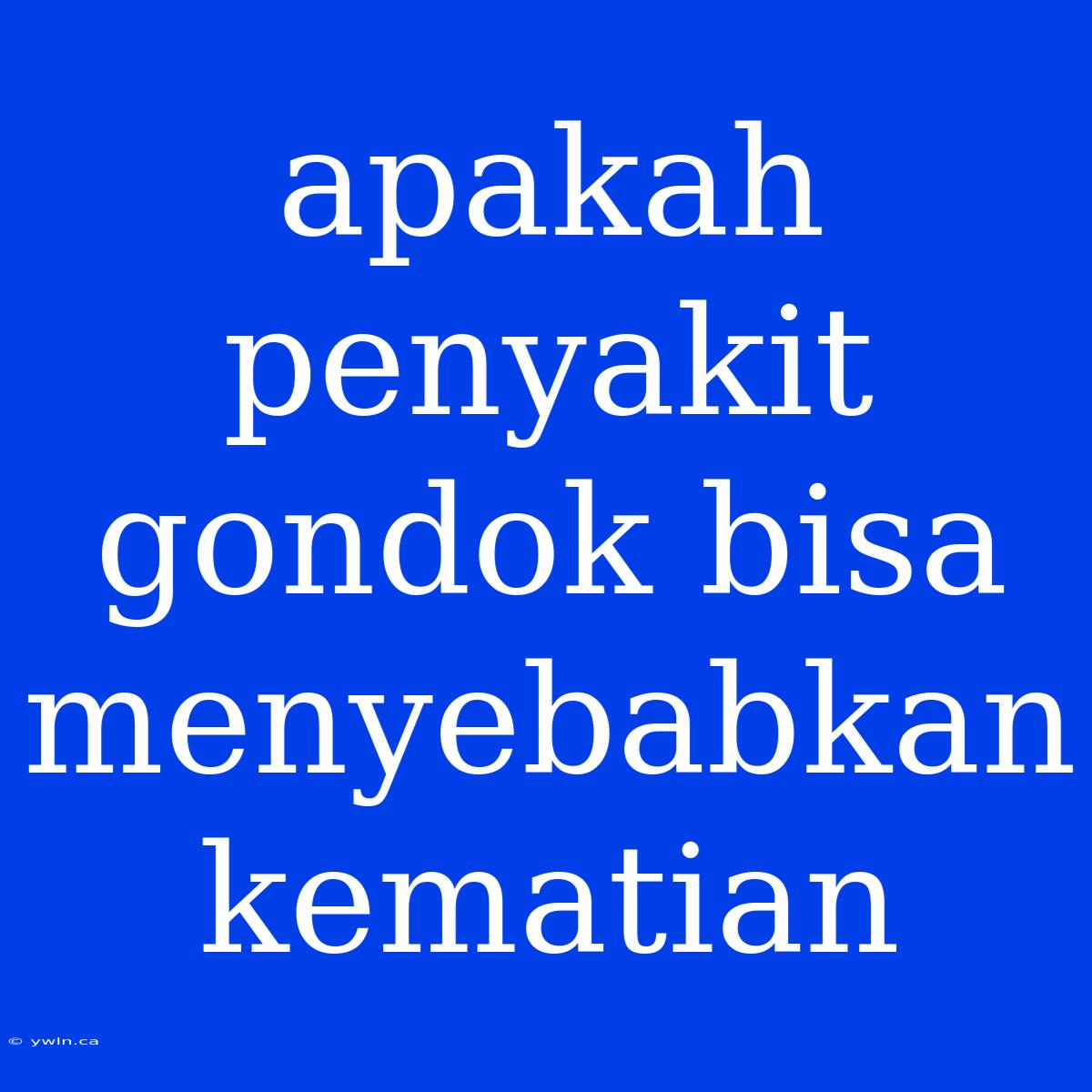 Apakah Penyakit Gondok Bisa Menyebabkan Kematian