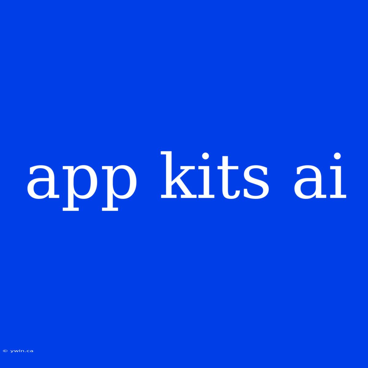 App Kits Ai