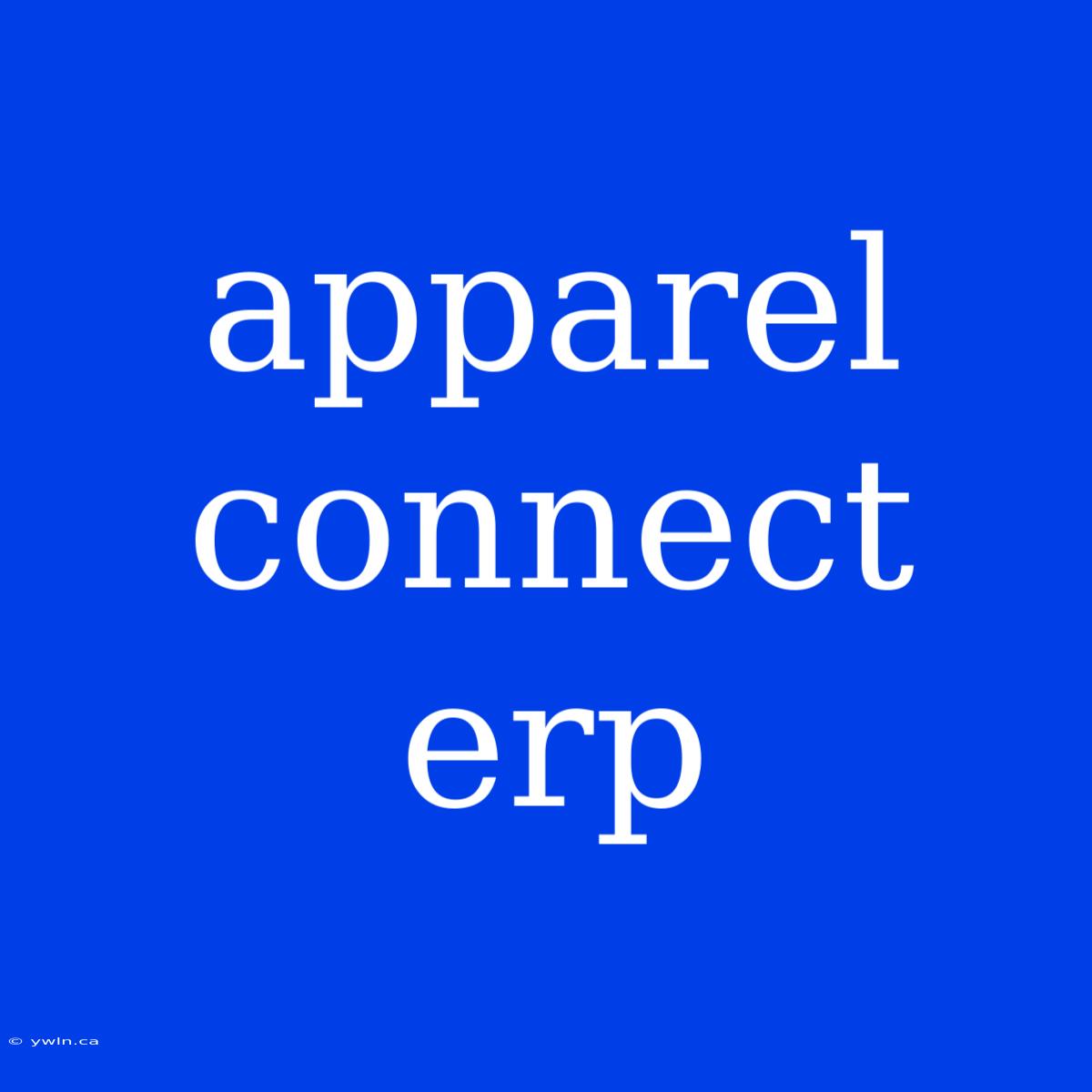 Apparel Connect Erp