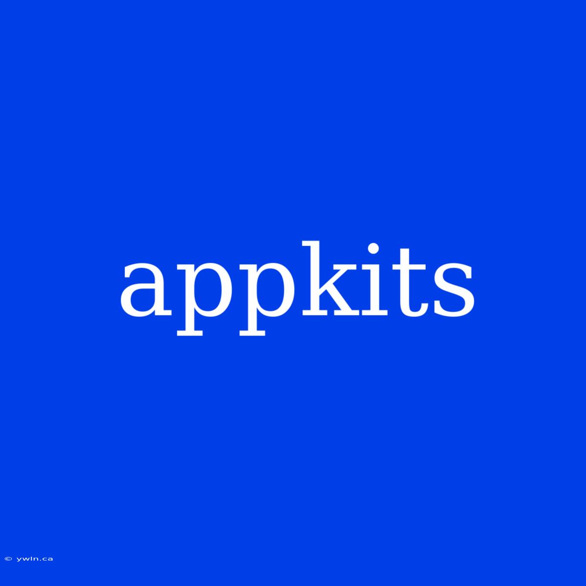 Appkits