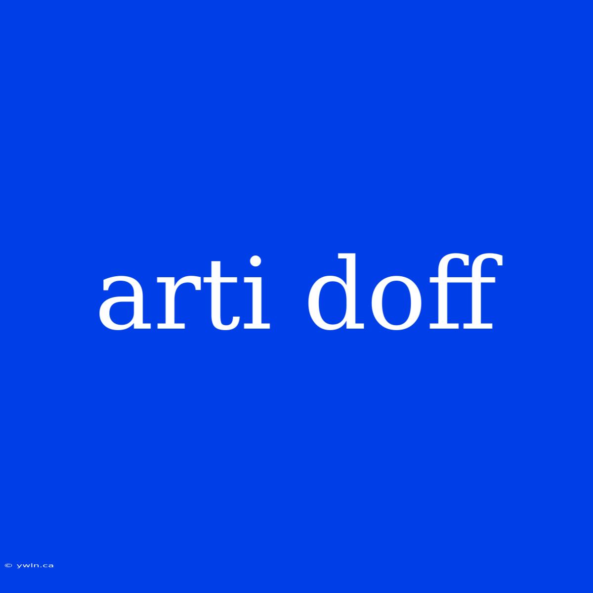 Arti Doff