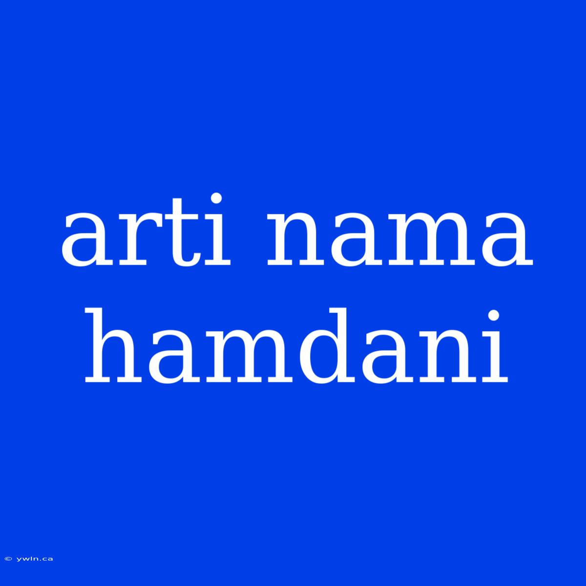 Arti Nama Hamdani