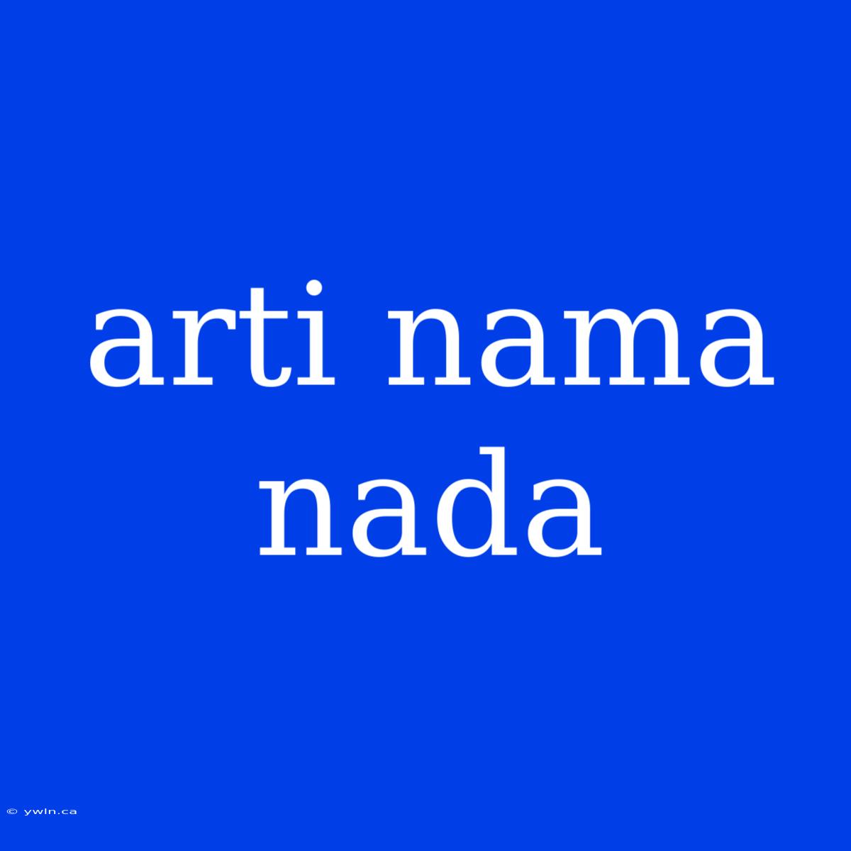 Arti Nama Nada