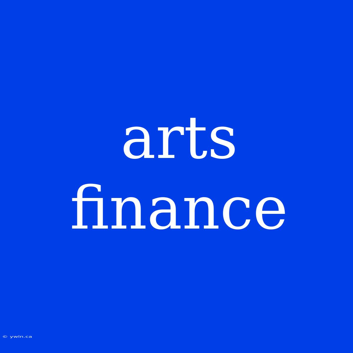 Arts Finance