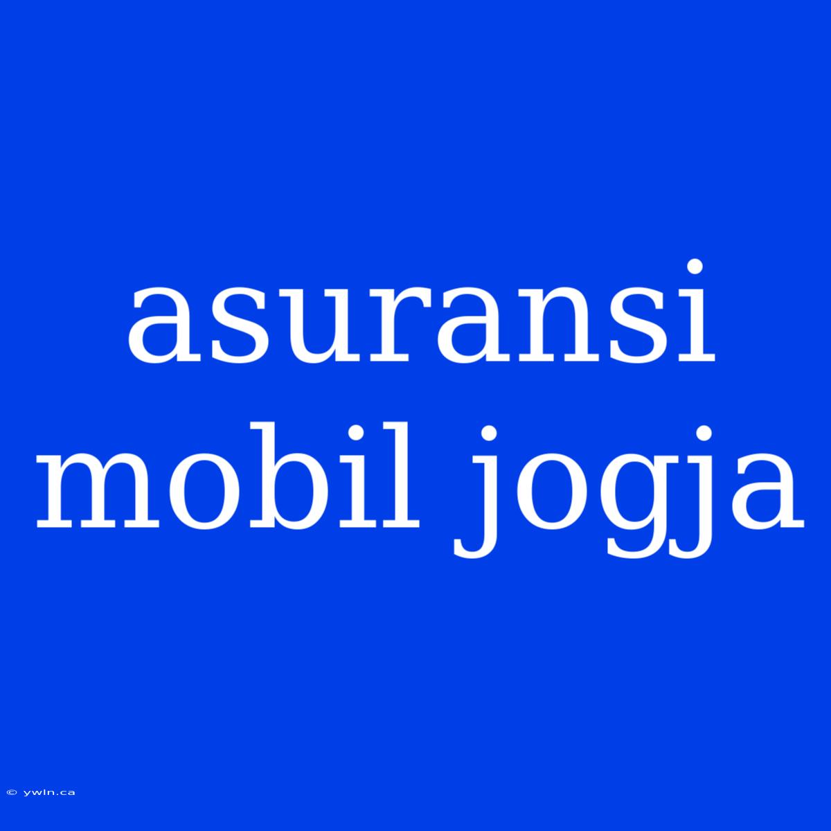 Asuransi Mobil Jogja