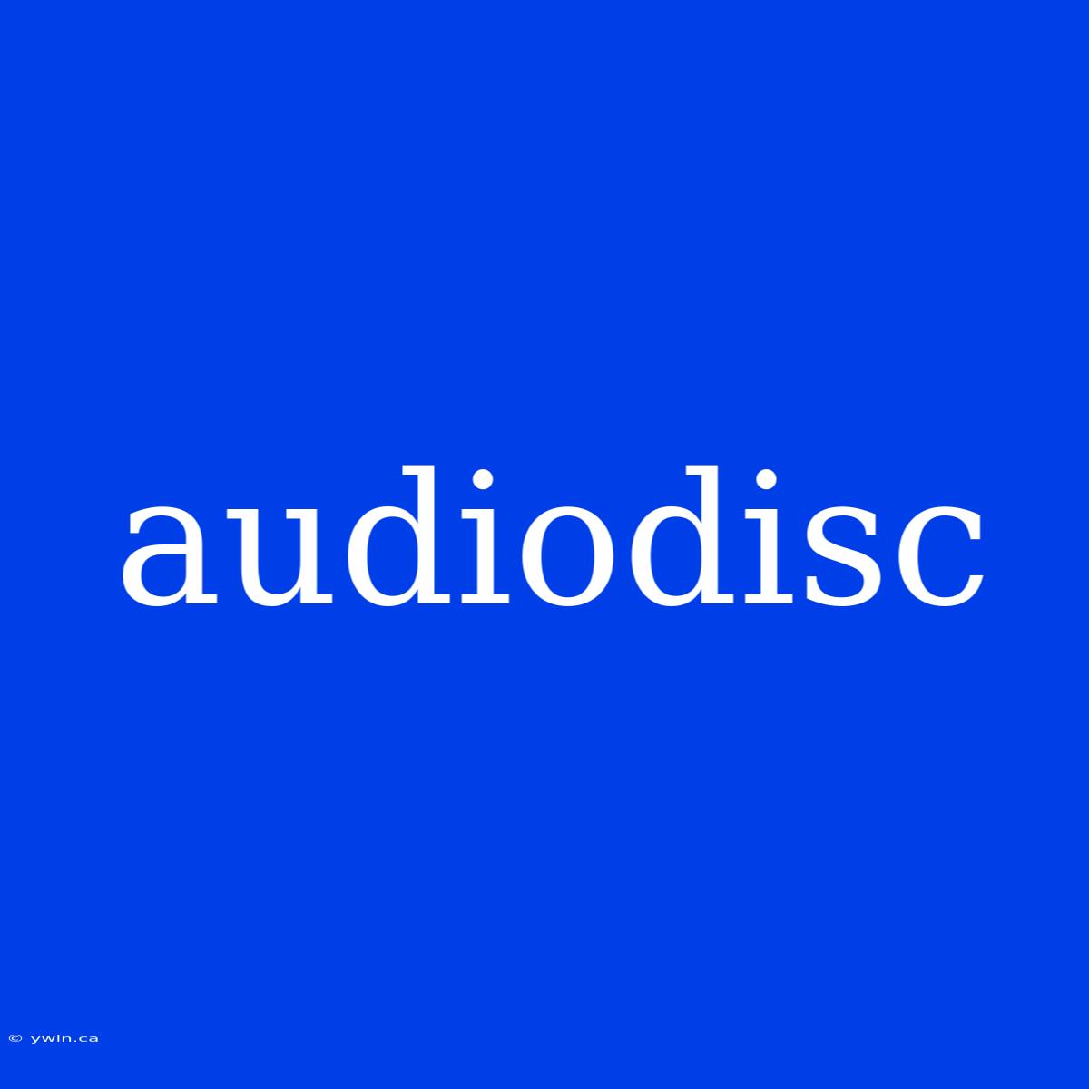 Audiodisc