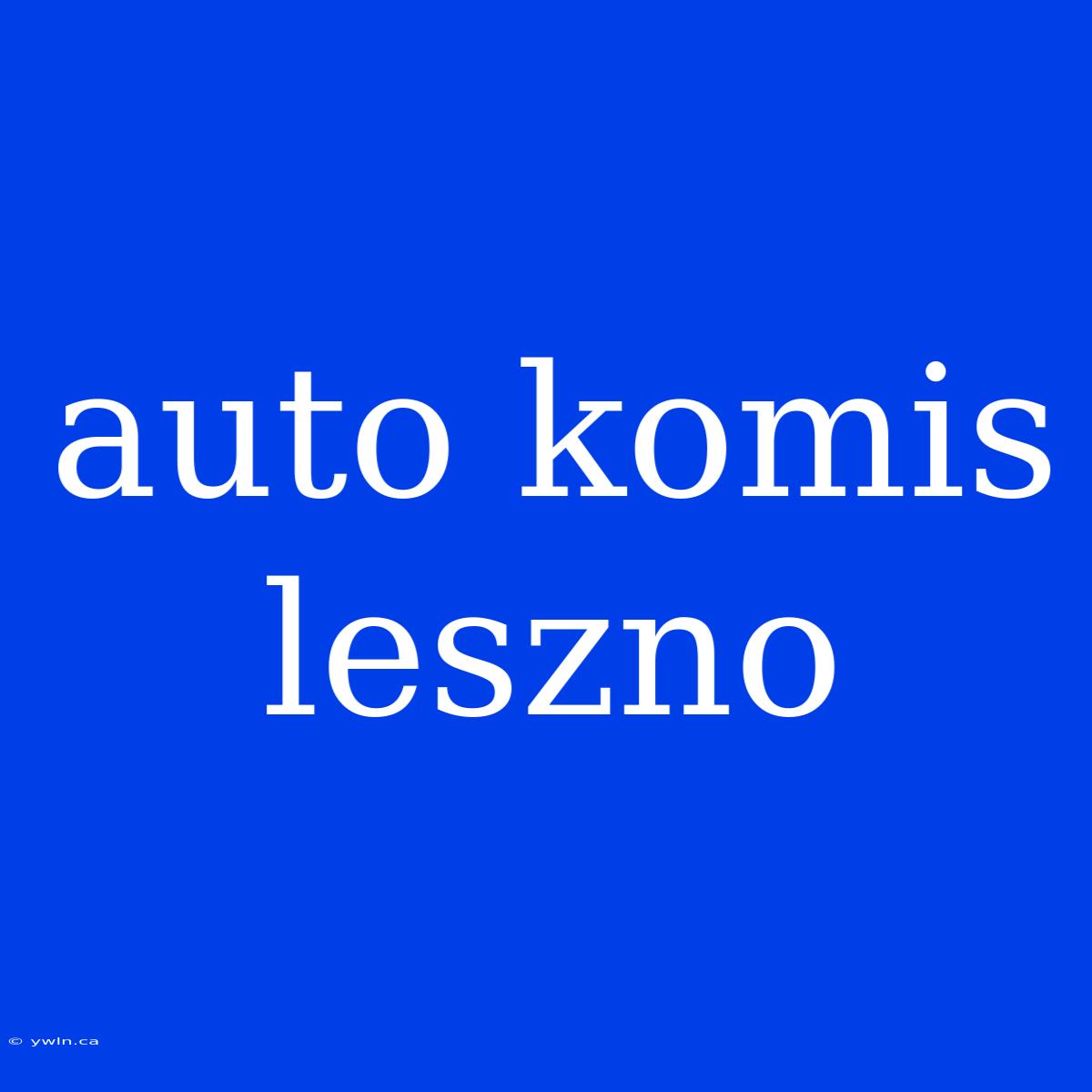 Auto Komis Leszno