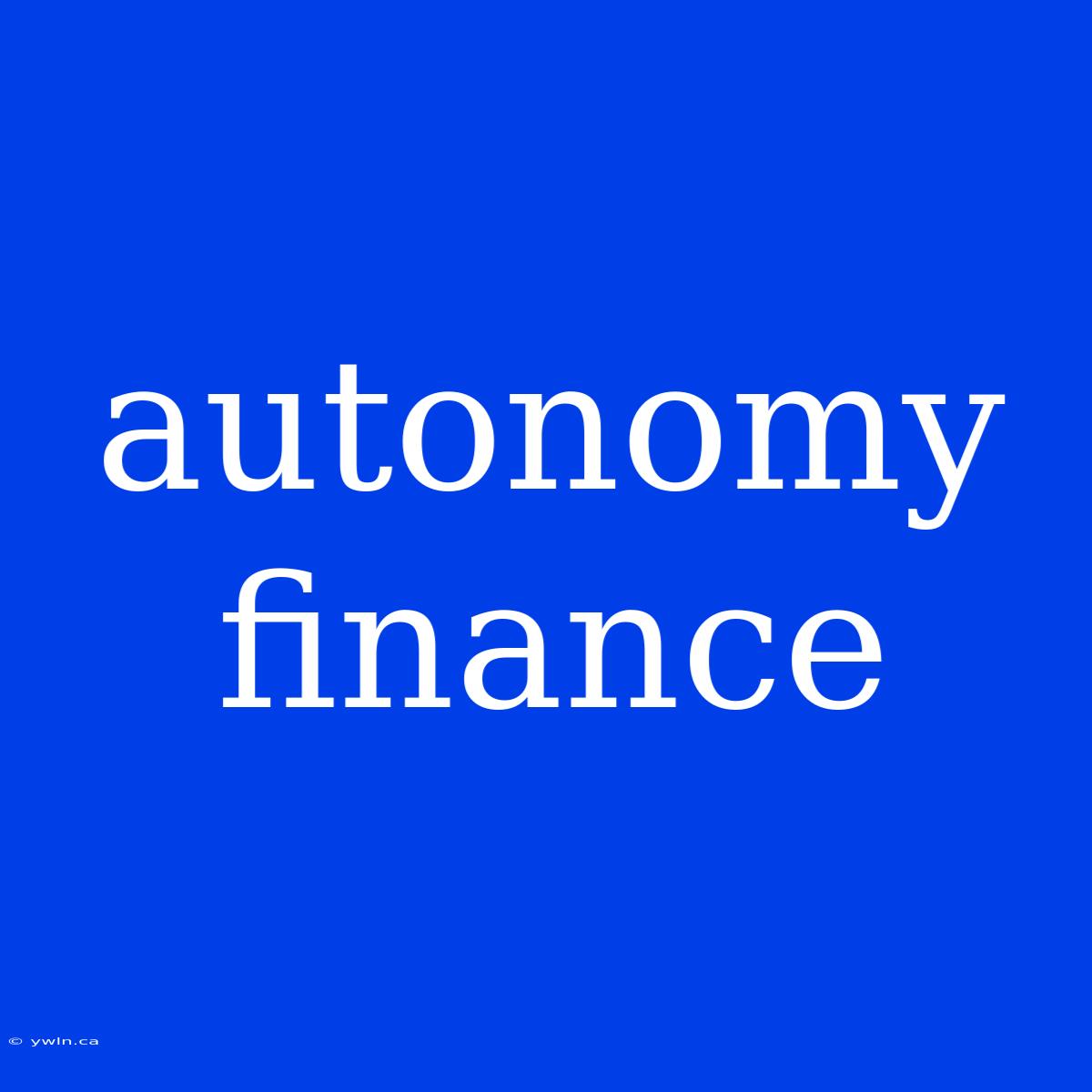 Autonomy Finance